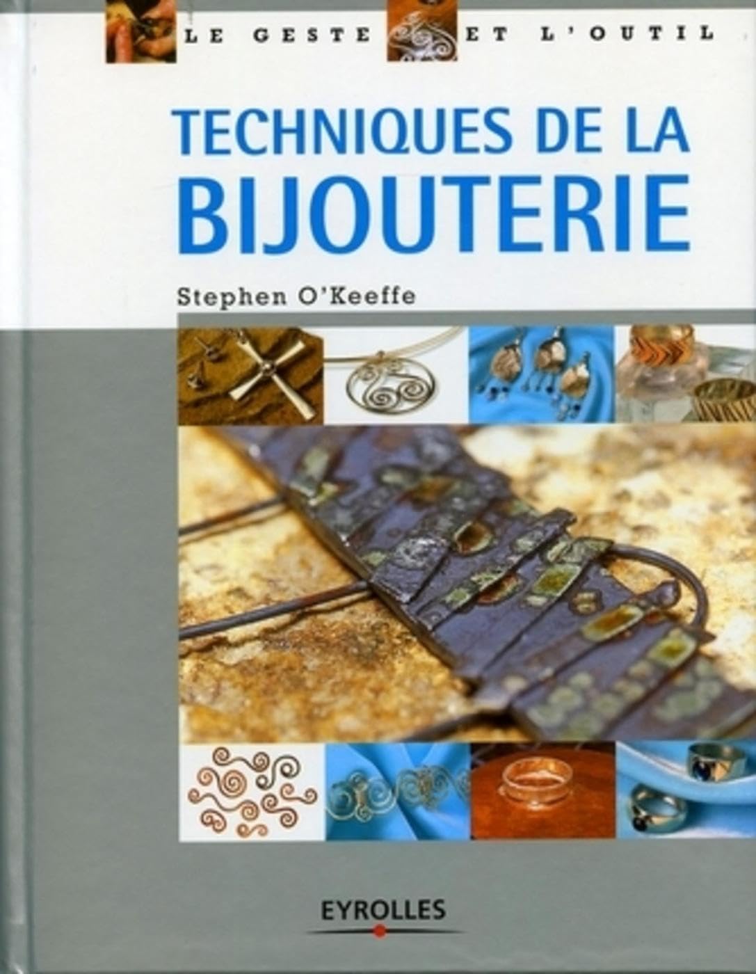 Techniques de la bijouterie 9782212115291