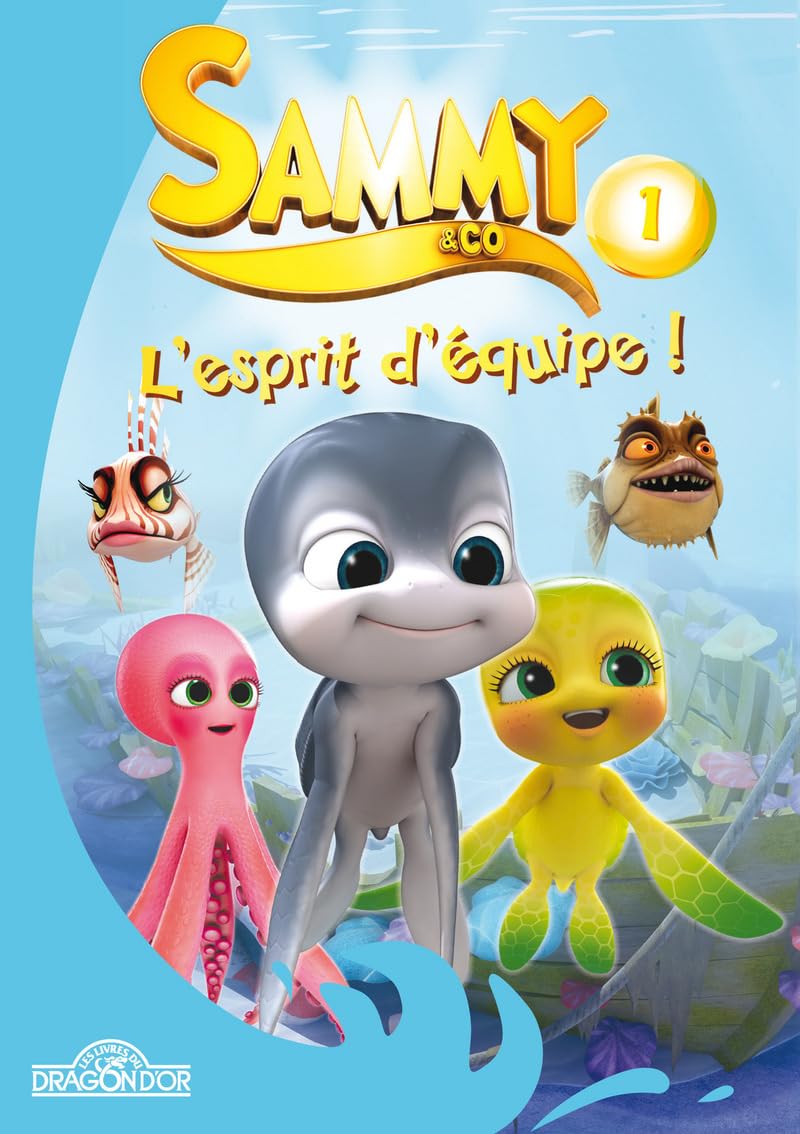 Sammy - L'esprit d'équipe 9782821204041