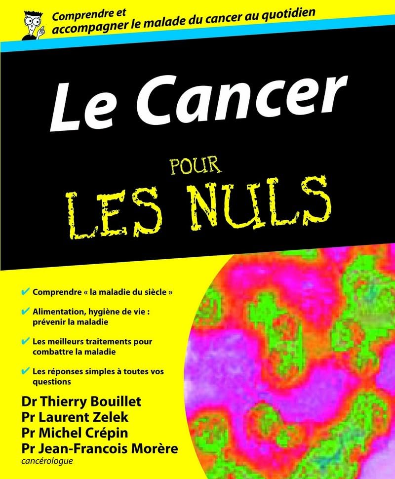 Le Cancer Pour les Nuls 9782754021319