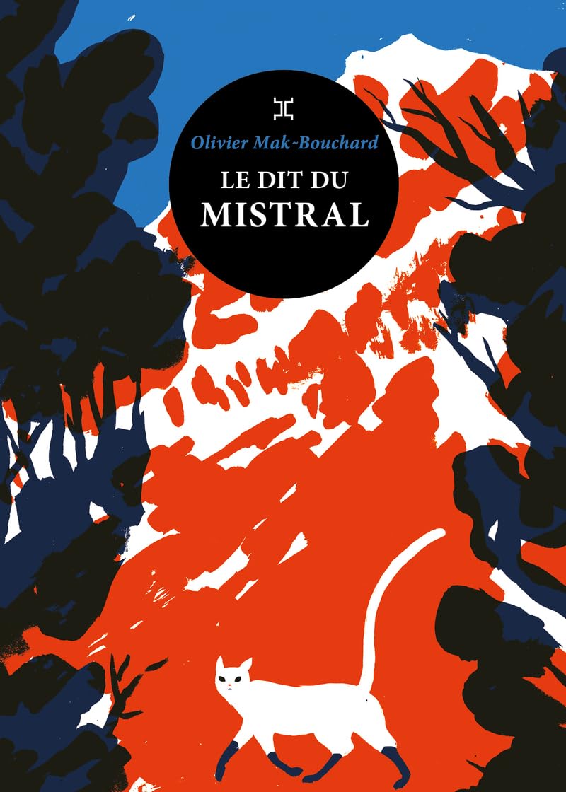 Le Dit du mistral 9782370553201
