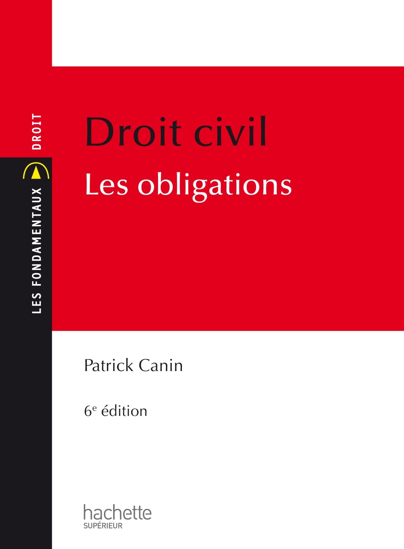 Droit civil: Les obligations 9782011401182
