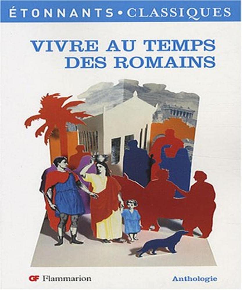 Vivre au temps des Romains 9782081206335