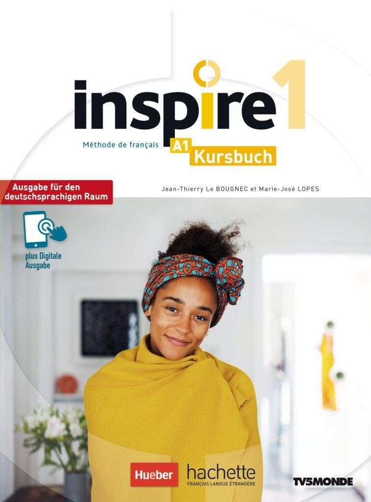 Inspire 1 - Ausgabe für den deutschsprachigen Raum. Kursbuch mit Audio-/Videos online, Code und Parcours digital® 9783190033874