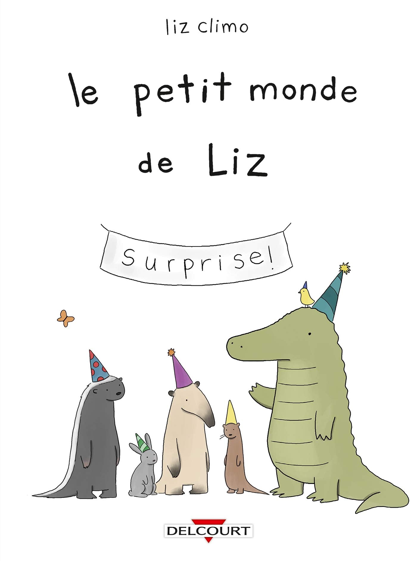 Le Petit Monde de Liz T01 9782756041384