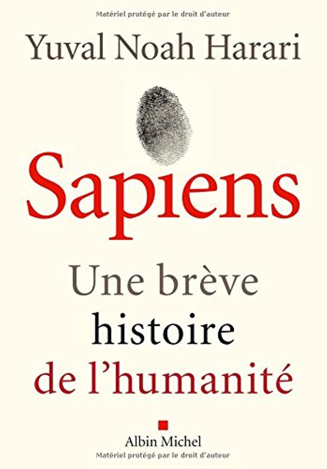 Sapiens: Une brève histoire de l'humanité 9782226257017