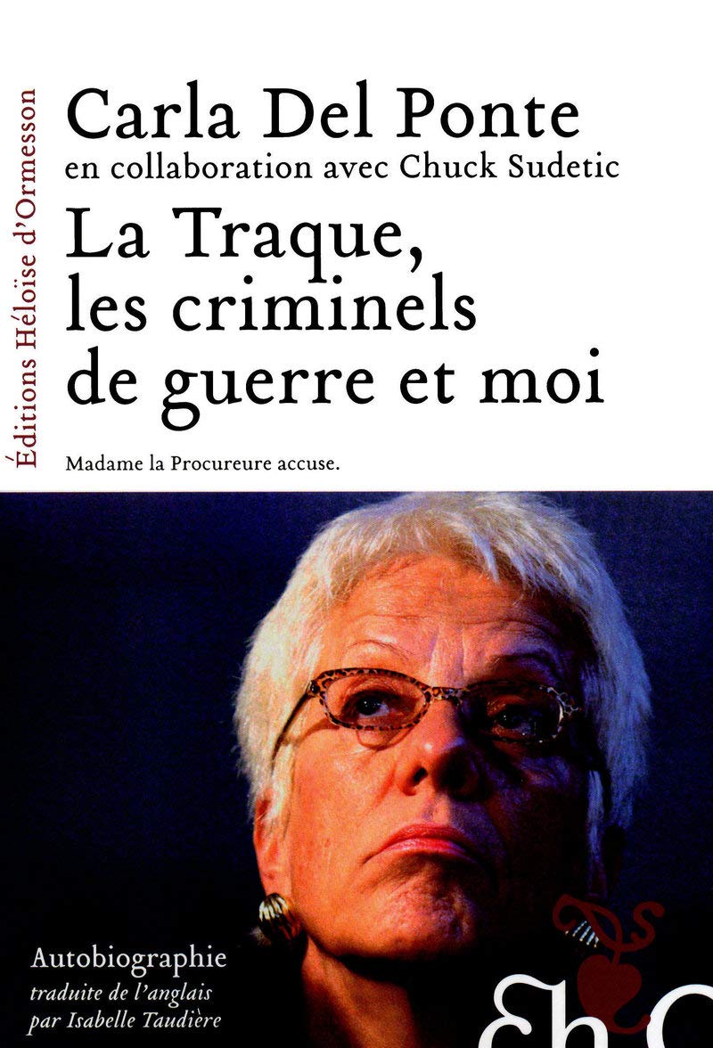 La traque, les criminels de guerre et moi 9782350871004
