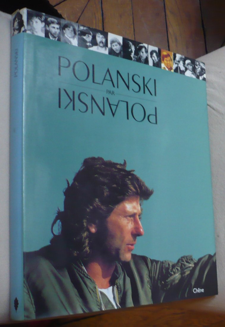 POLANSKI PAR POLANSKI 9782851084385