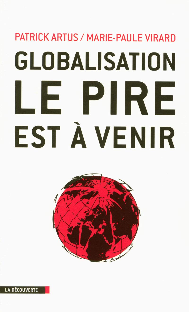 Globalisation, le pire est à venir 9782707154590