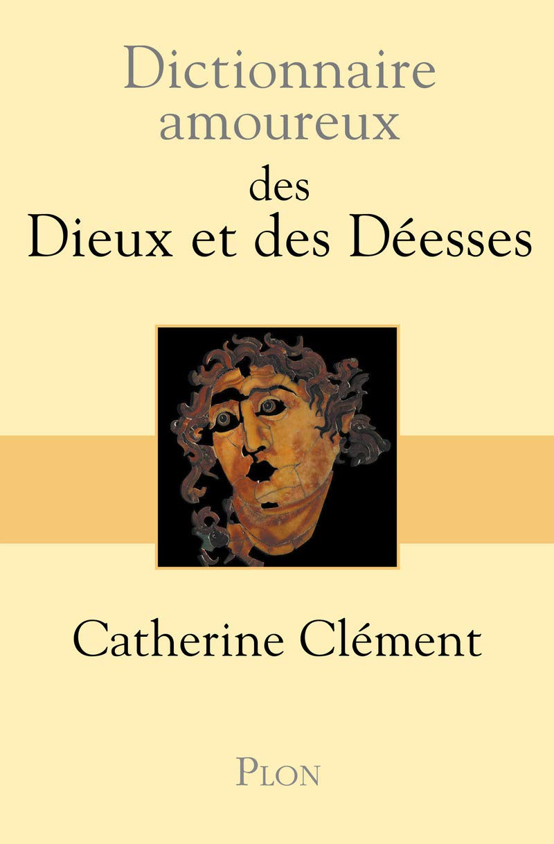 Dictionnaire amoureux des Dieux et des Déesses 9782259219747