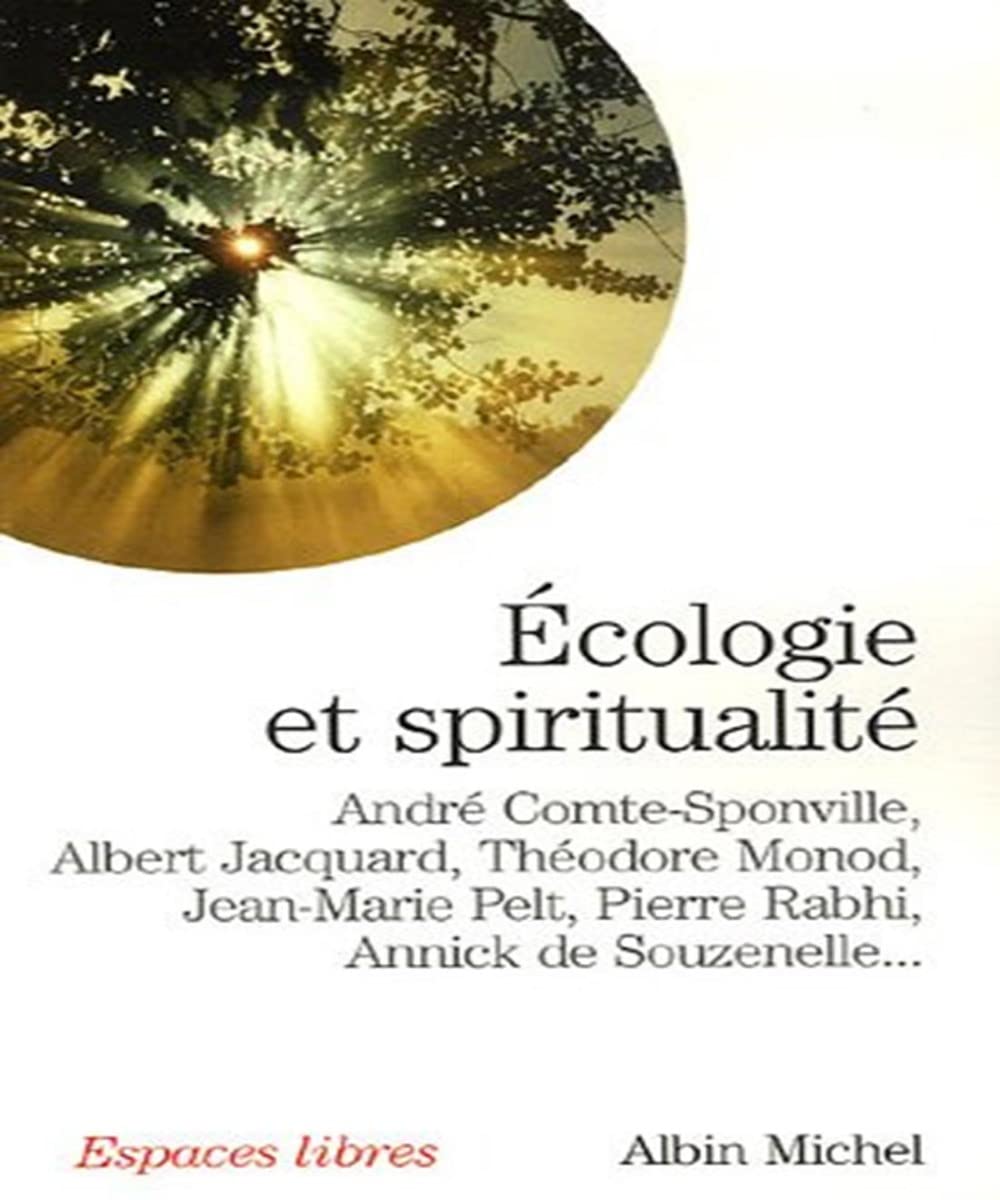 Ecologie et spiritualité 9782226172822