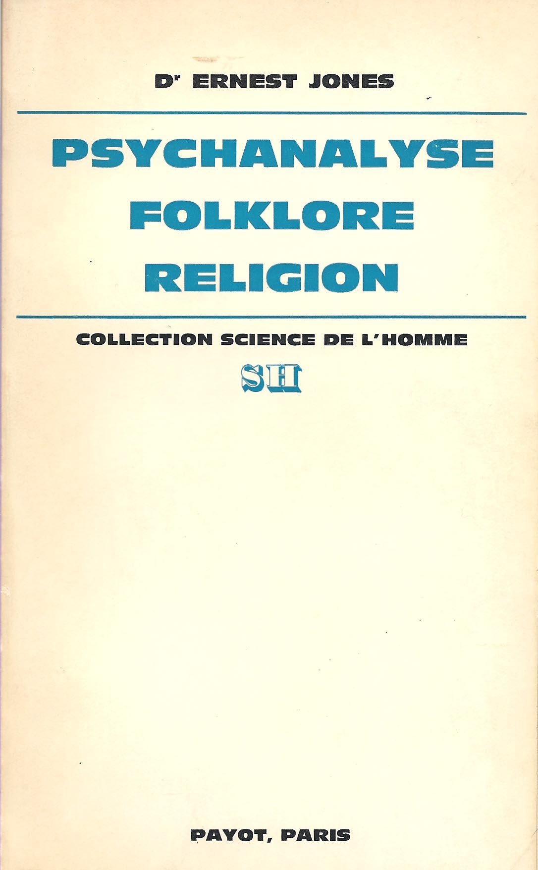 Essais de psychanalyse appliquee... / psychanalyse, folklore, religion 9782228216203
