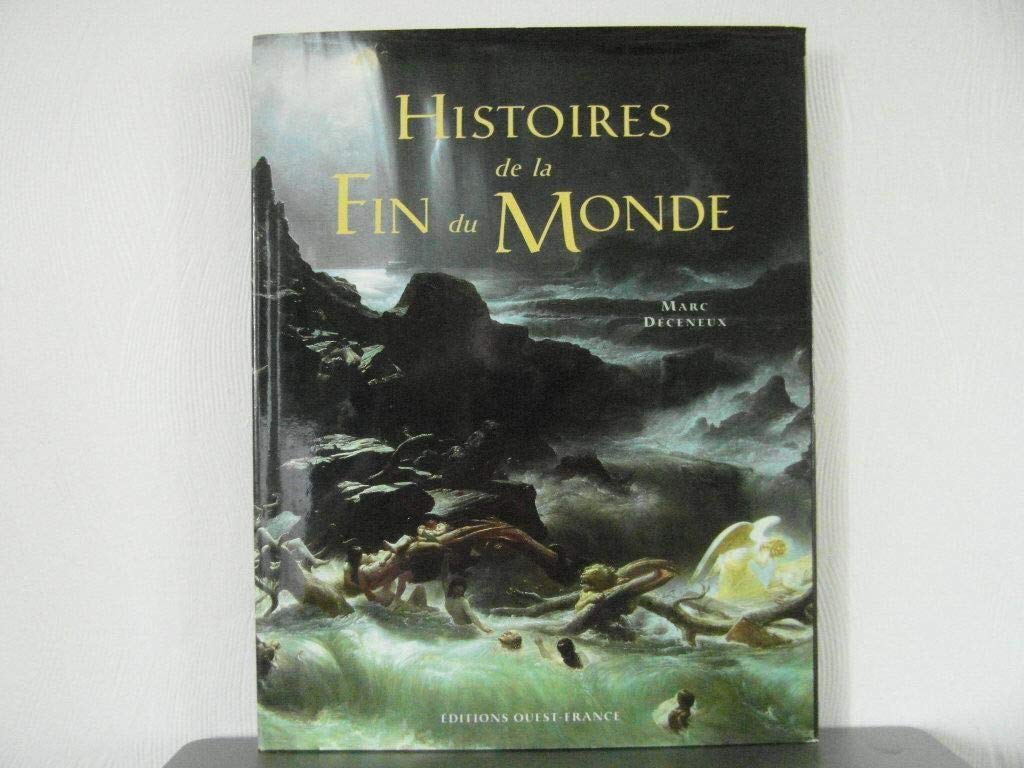 Histoires de la fin du monde 9782737323379