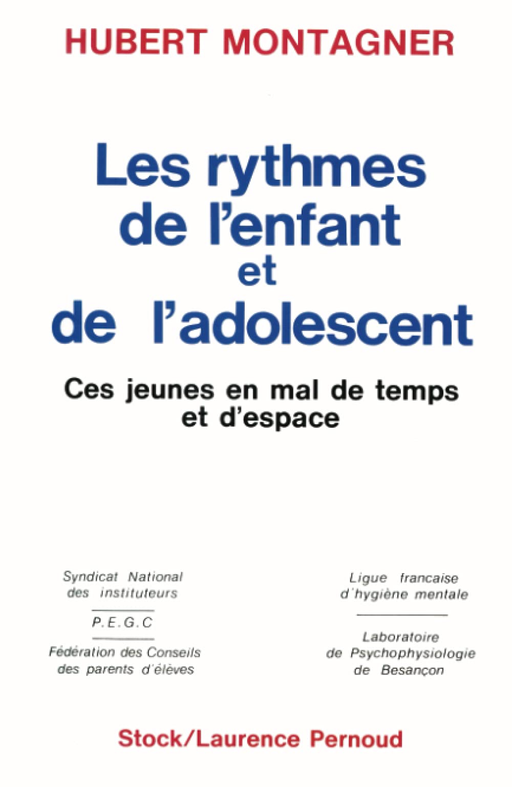 Les Rythmes de l'enfant et de l'adolescent 9782234016422