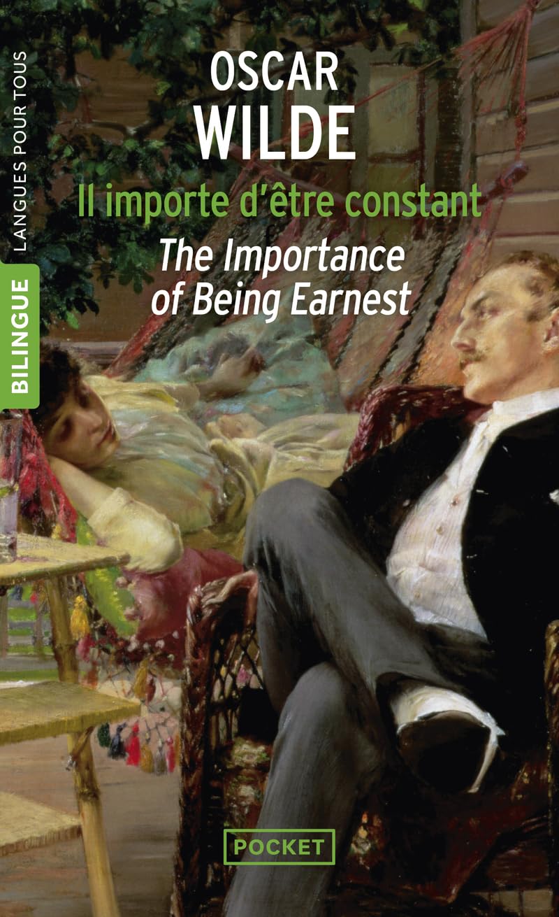 Il importe d'être constant - The Importance of Being Earnest (édition bilingue) 9782266139809