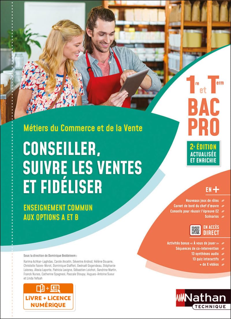 Conseiller, suivre les ventes et fidéliser - Options A et B - 1re/Terminale Bac Pro Métiers du Commerce et de la Vente 9782095019280