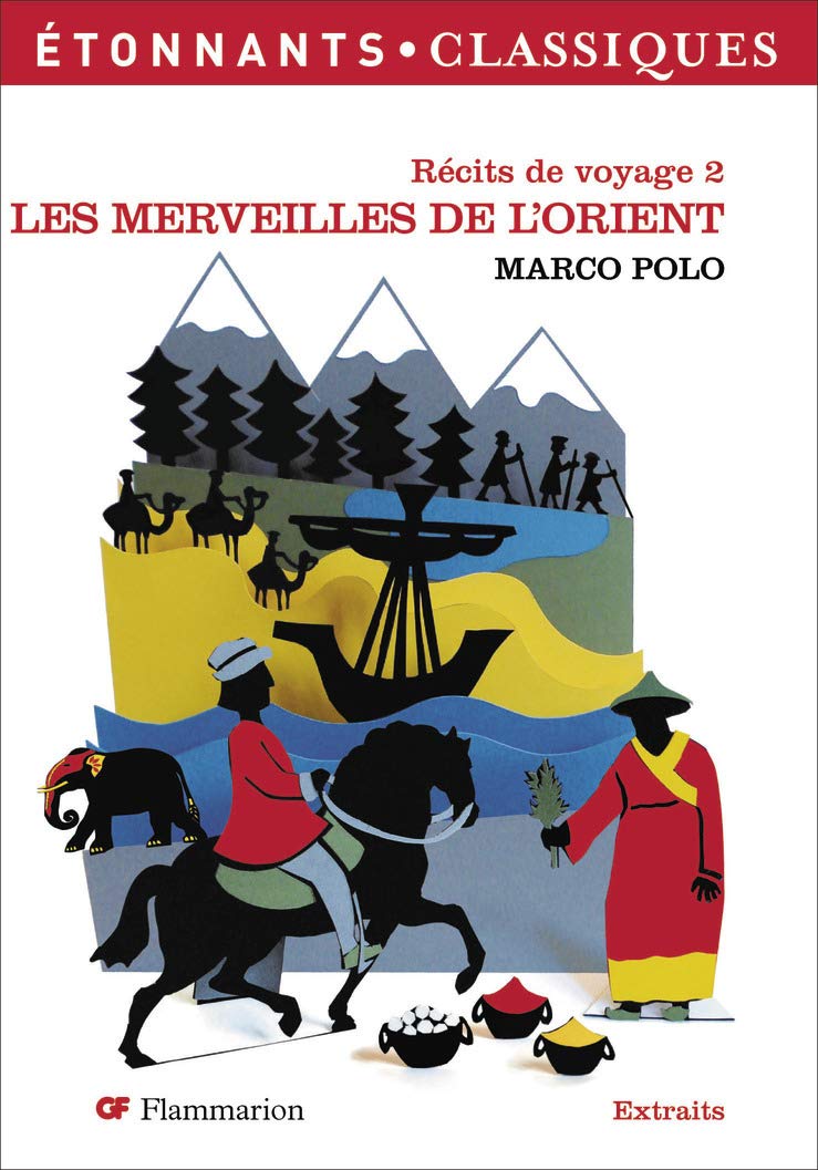 Les Merveilles de l'Orient: Récits de voyage 2 9782081215108