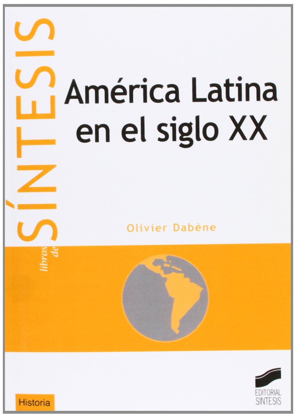 America latina en el siglo XXI 9788477387596