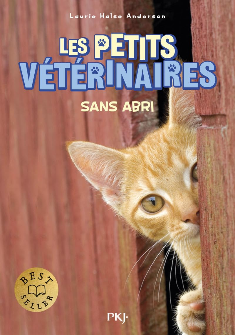 Les petits vétérinaires - Tome 02 : Sans abri 9782266338202