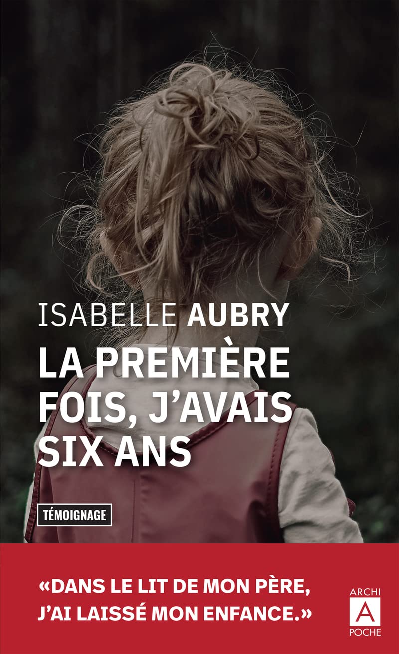 La première fois, j'avais six ans 9791039203180