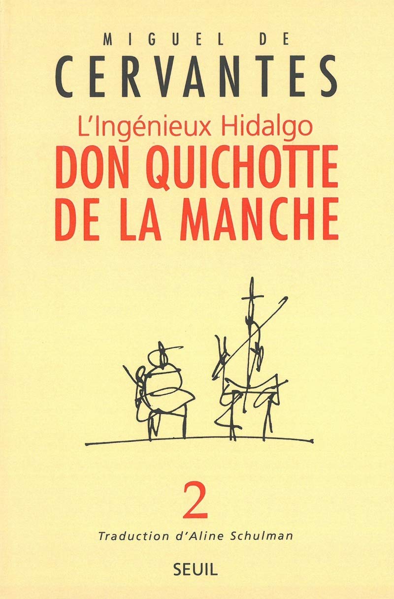 L'Ingénieux Hidalgo Don Quichotte de la Manche, tome 2 9782020324212