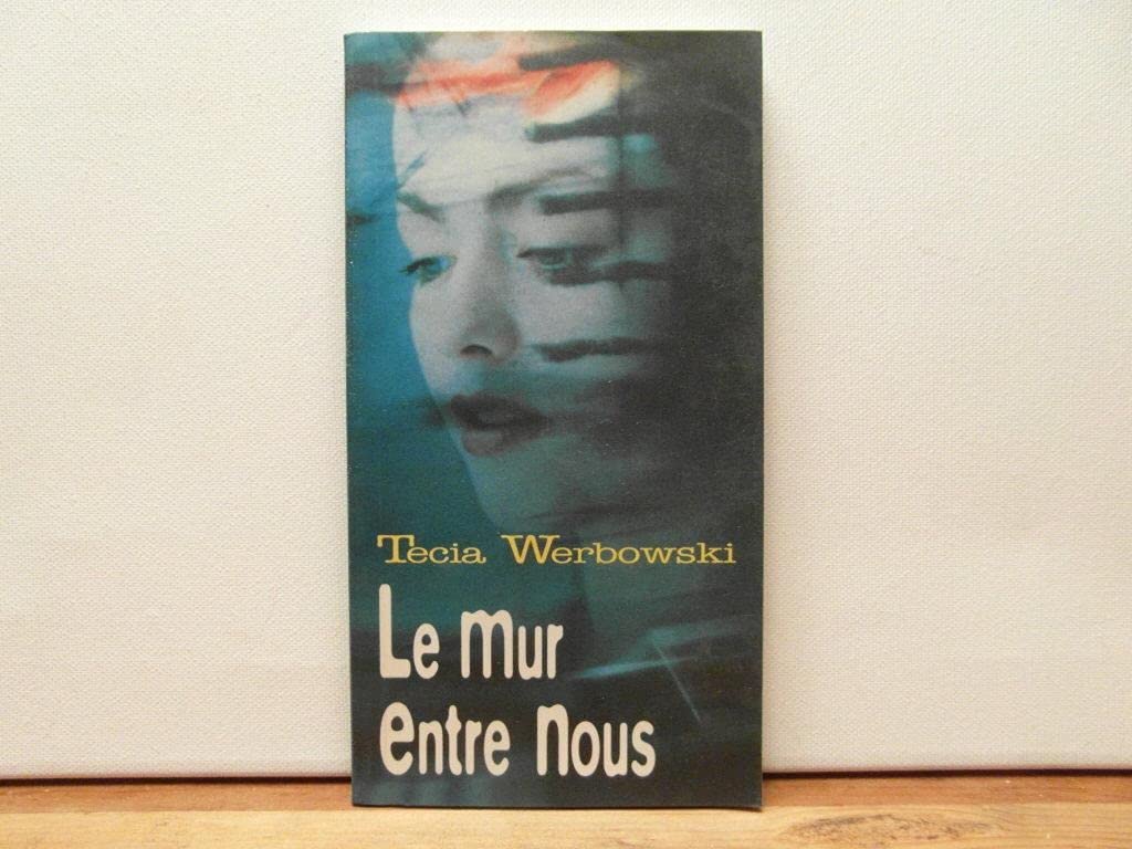 Le Mur entre nous 9782894302125