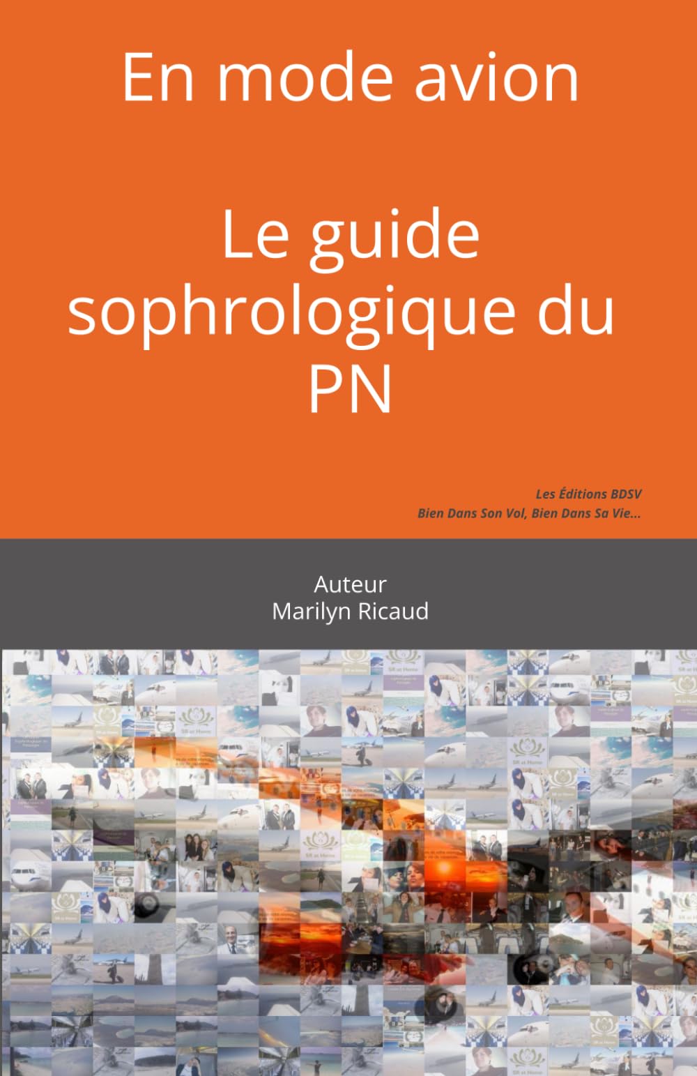 En mode avion: Le guide sophrologique du PN 9781795801744