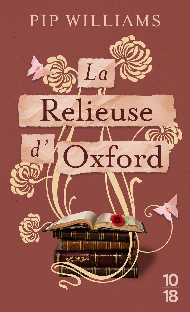 La Relieuse d'Oxford: Une saga historique anglaise dans la tourmente de la Première Guerre mondiale 9782264086617