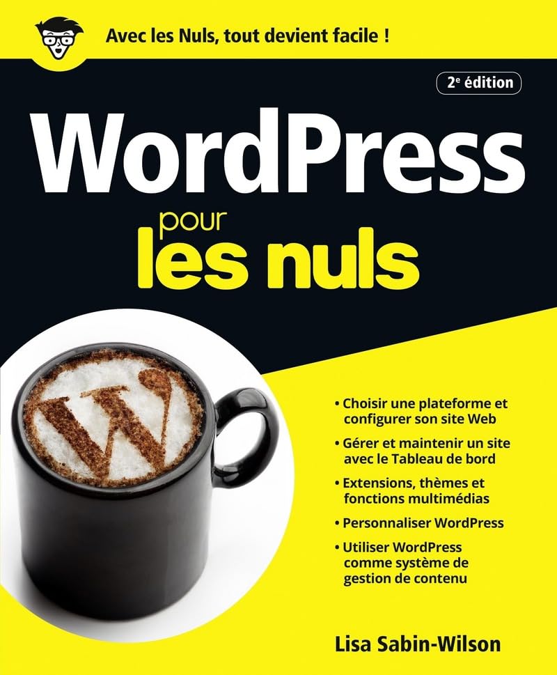 WordPress pour les Nuls grand format, 2e édition 9782412020852