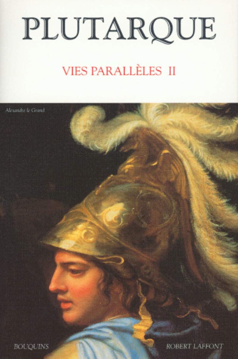 Plutarque : Vies parallèles, tome 2 9782221093931