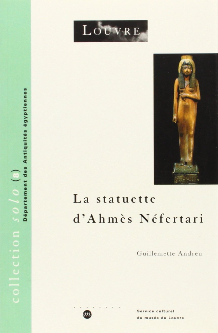 LA STATUETTE D'AHMES NEFERTARI 9782711836239