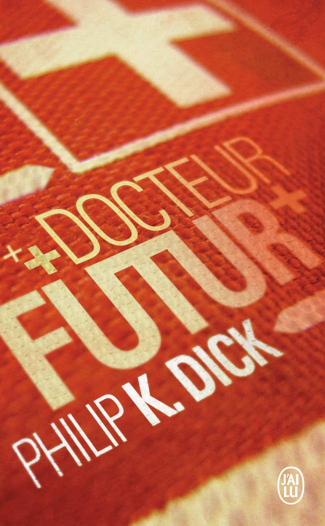 Docteur Futur 9782290034040