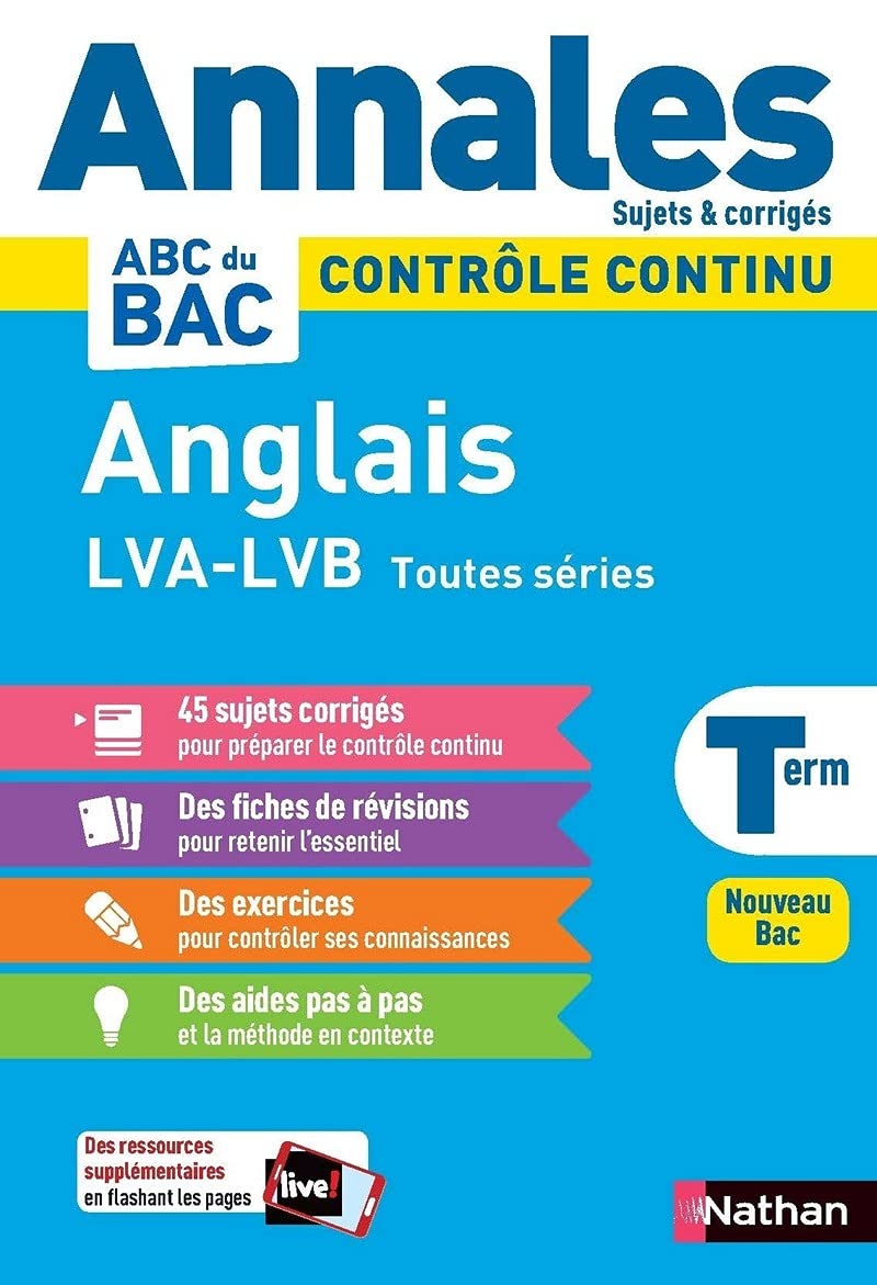 Annales ABC du BAC 2024 - Anglais Tle LVA-LVB Toutes séries - Sujets et corrigés - Enseignement commun Terminale - Contrôle continu Nouveau Bac 9782091575230