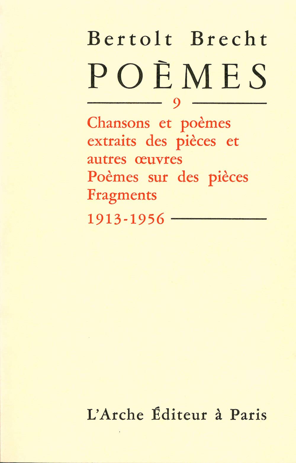 Poèmes 1913-1956, tome 9 9782851811356