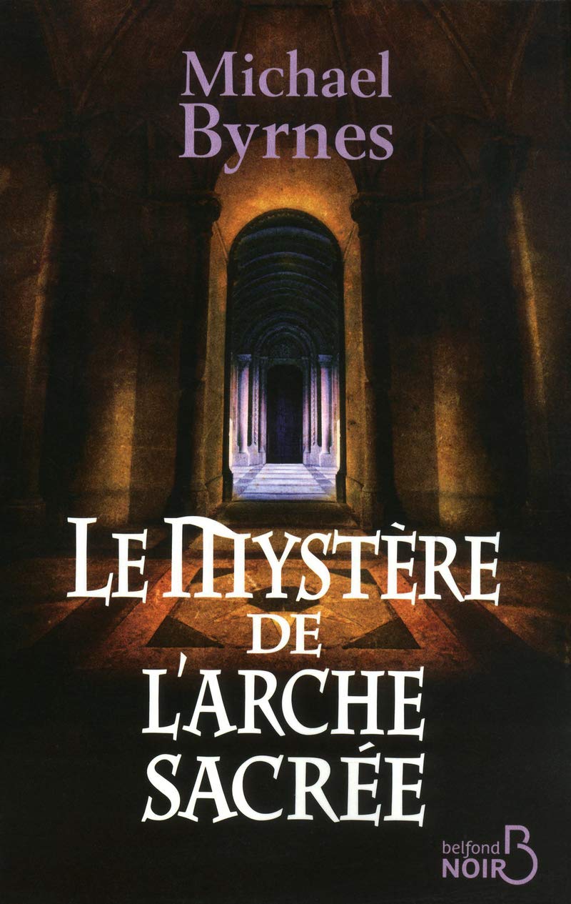 Le Mystère de l'arche sacrée 9782714445544