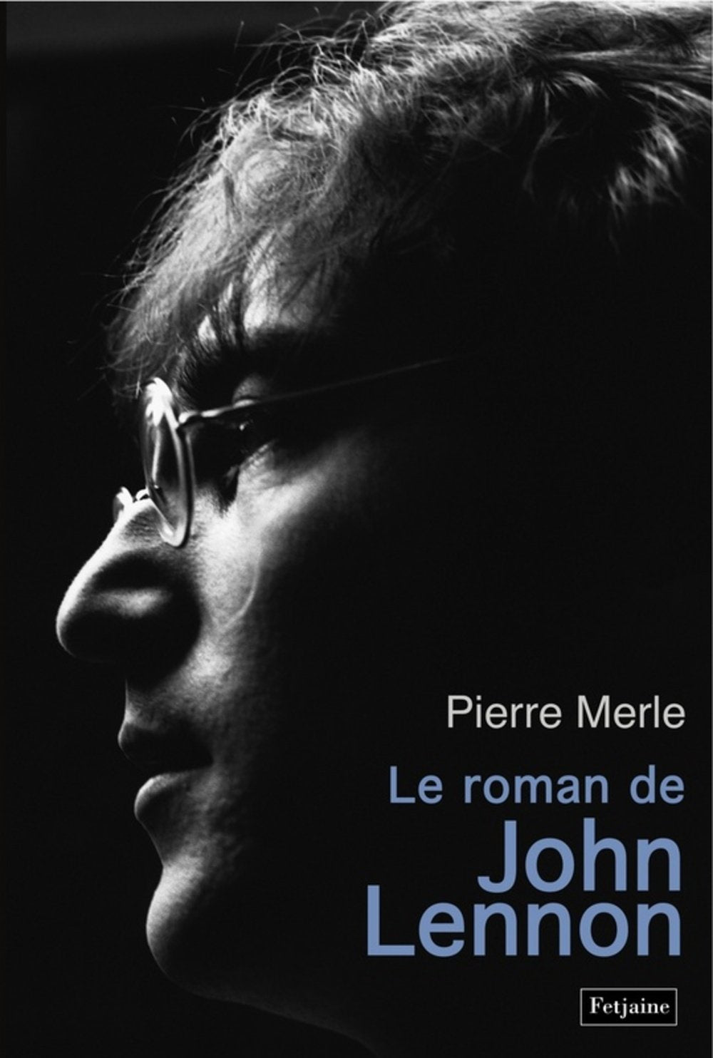 Le roman de John Lennon 9782354251796