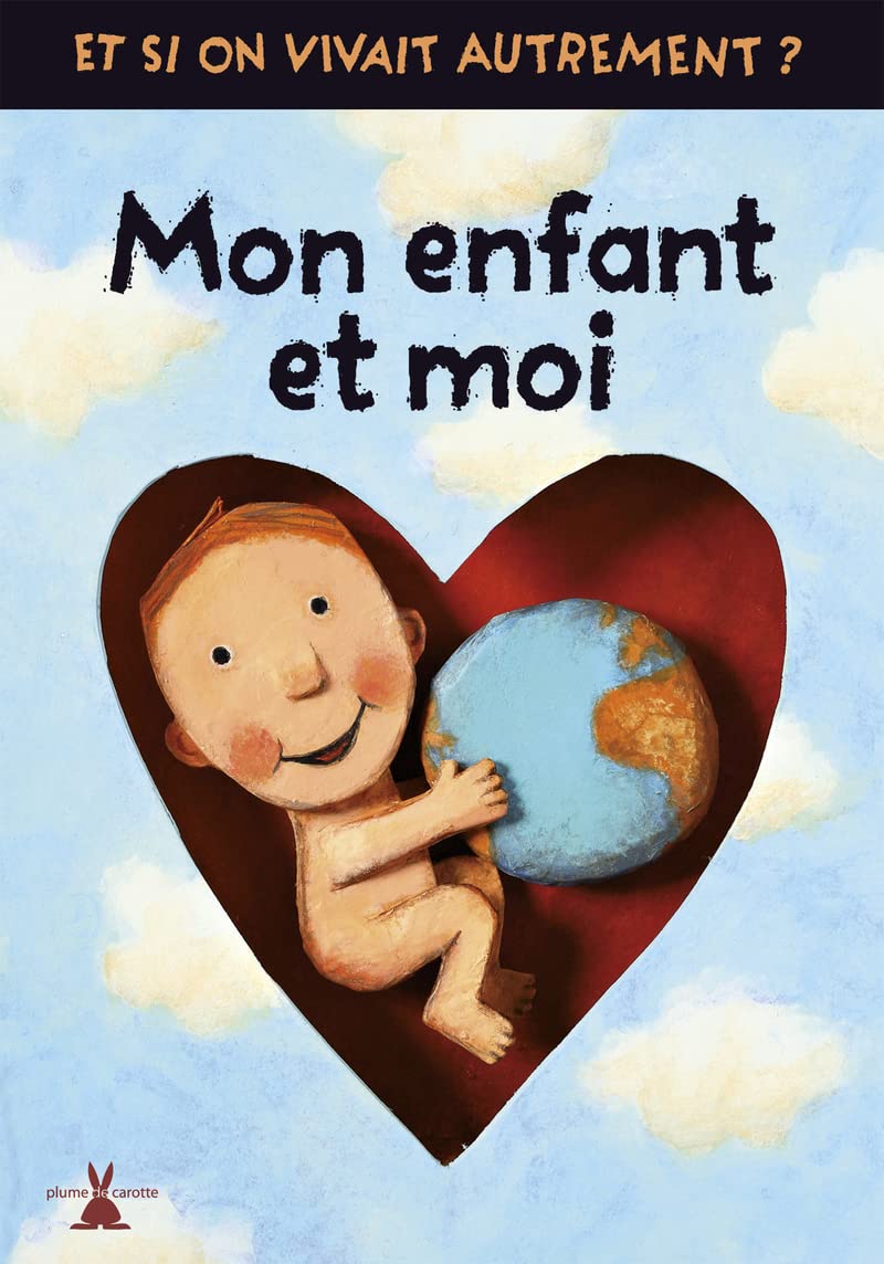 Mon enfant et moi 9782366720341