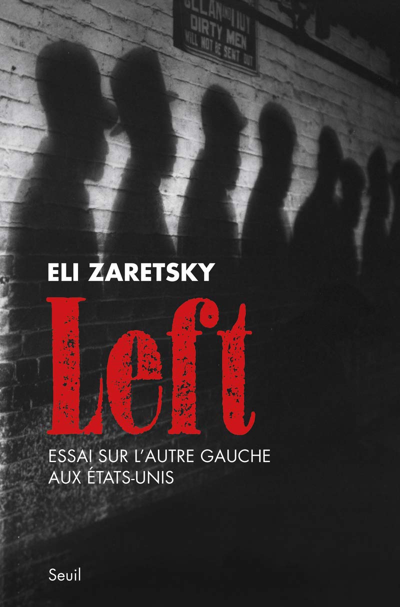 Left: Essai sur l'autre gauche aux Etats-Unis 9782021089028