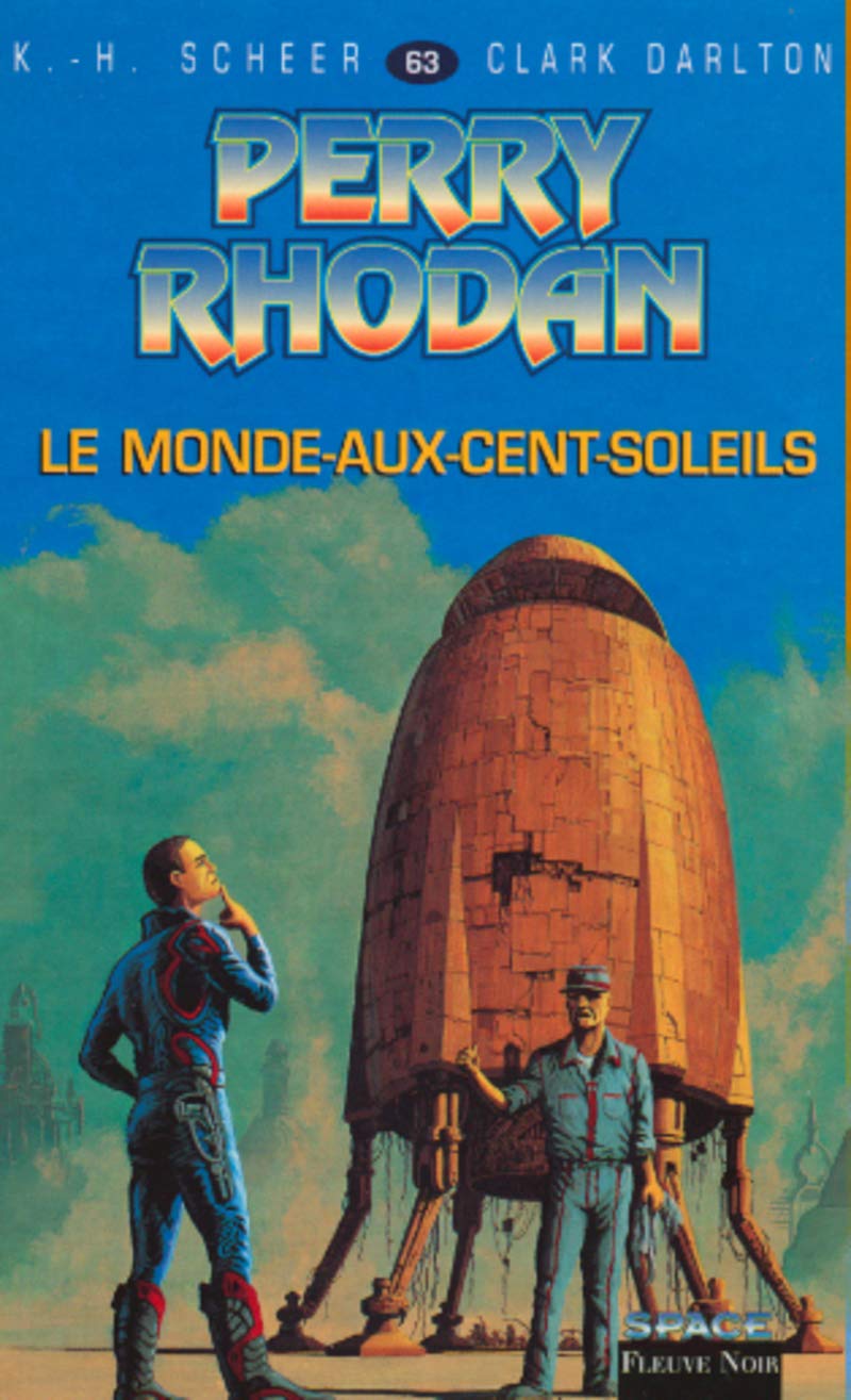 Perry Rhodan, tome 63 : Le Monde aux cent soleil 9782265071131