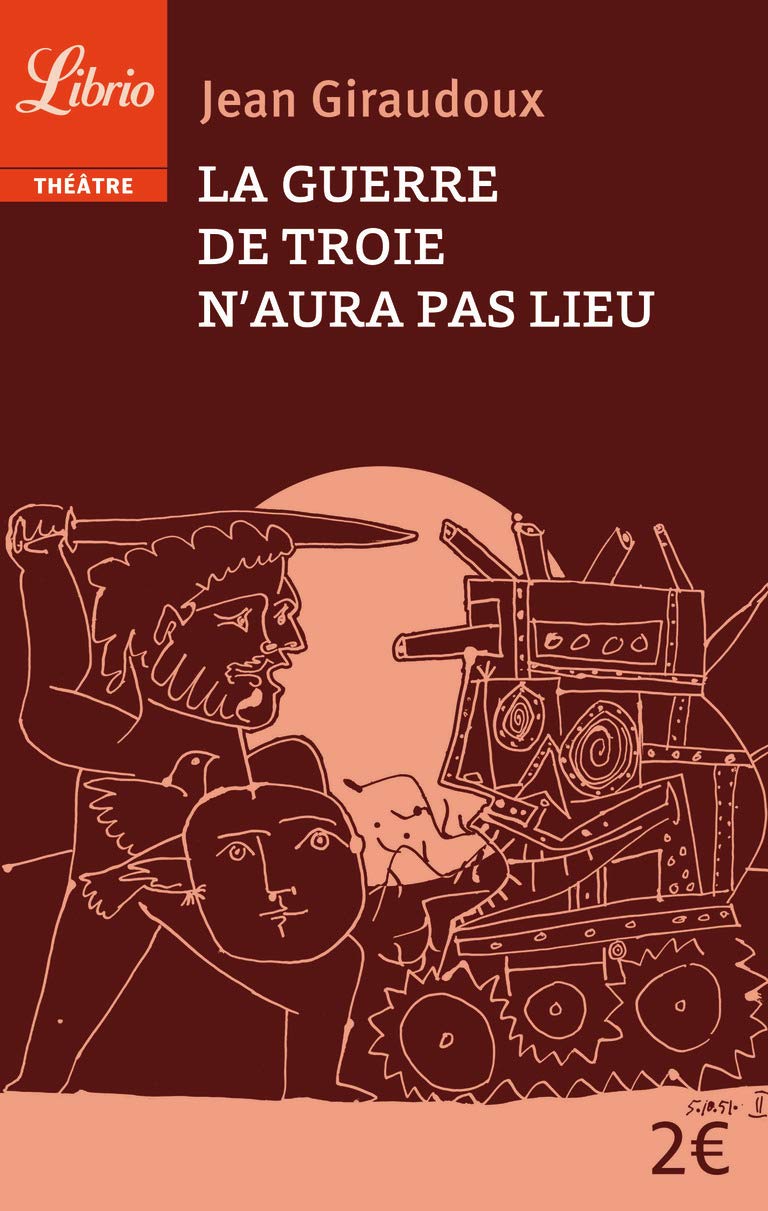 La guerre de Troie n'aura pas lieu 9782290089033