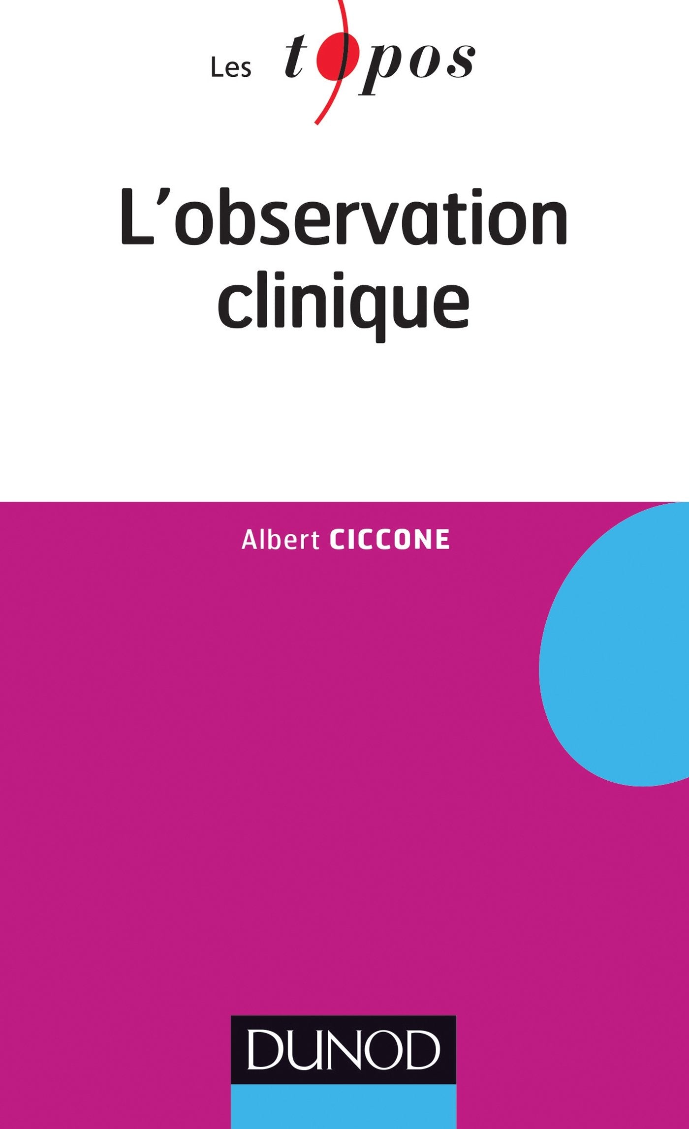 L'observation clinique 9782100590209