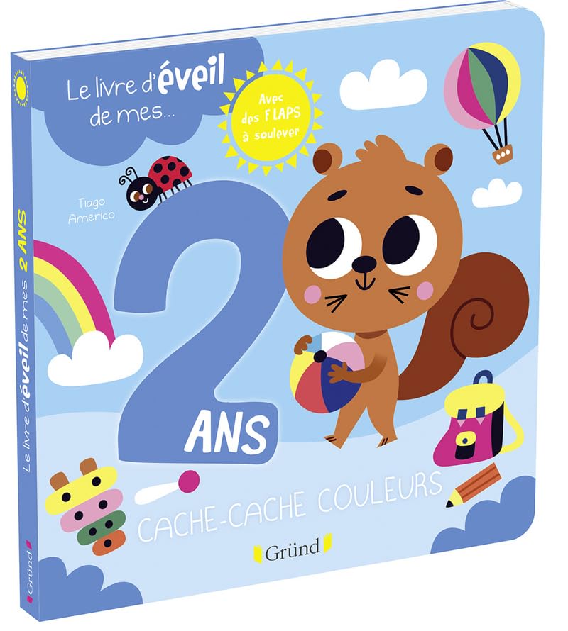 Le livre d'éveil de mes 2 ans – Livre à rabats – À partir de 2 ans 9782324025846