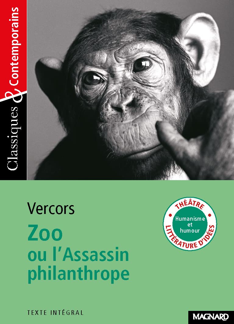 Zoo ou L'Assassin philanthrope - Classiques et Contemporains 9782210754591