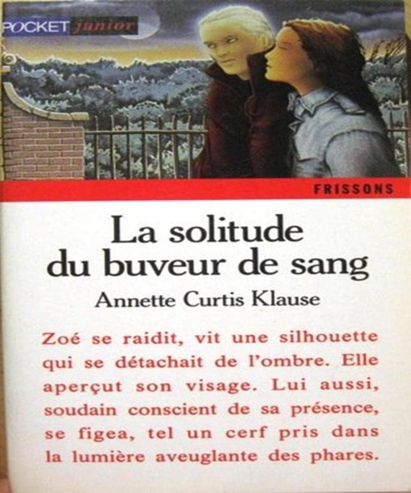 La solitude du buveur de sang 9782266003933