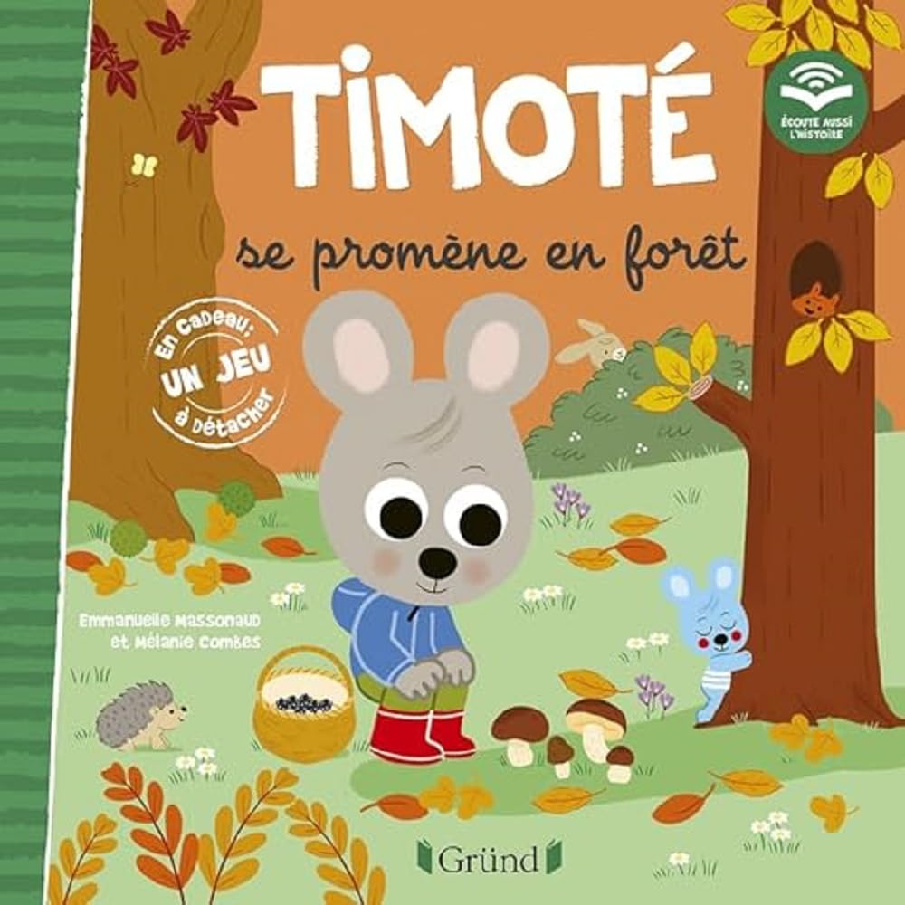 Timoté se promène en forêt Album Jeunesse À partir de 2 ans 9782324027710