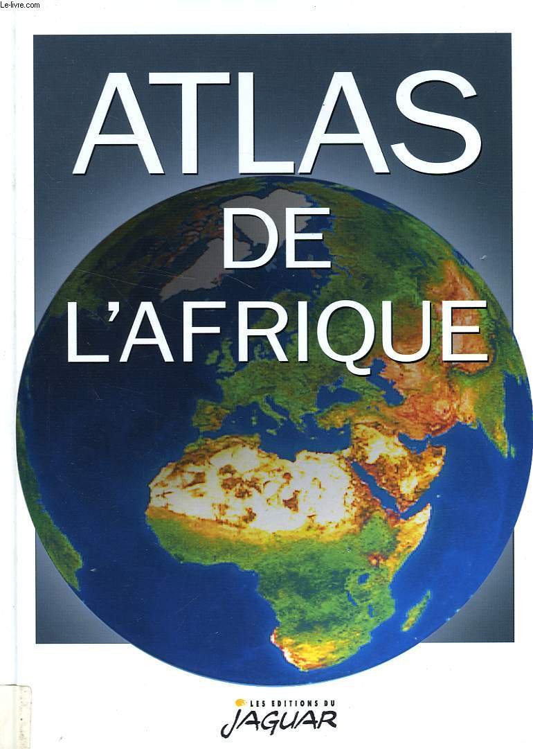 Atlas de l'Afrique, édition 2000 9782869503281