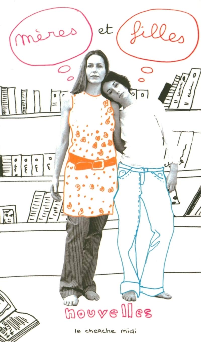 Mères et filles 9782749102573