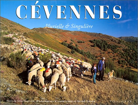 Cévennes. Plurielle et Singulière 9782841350278