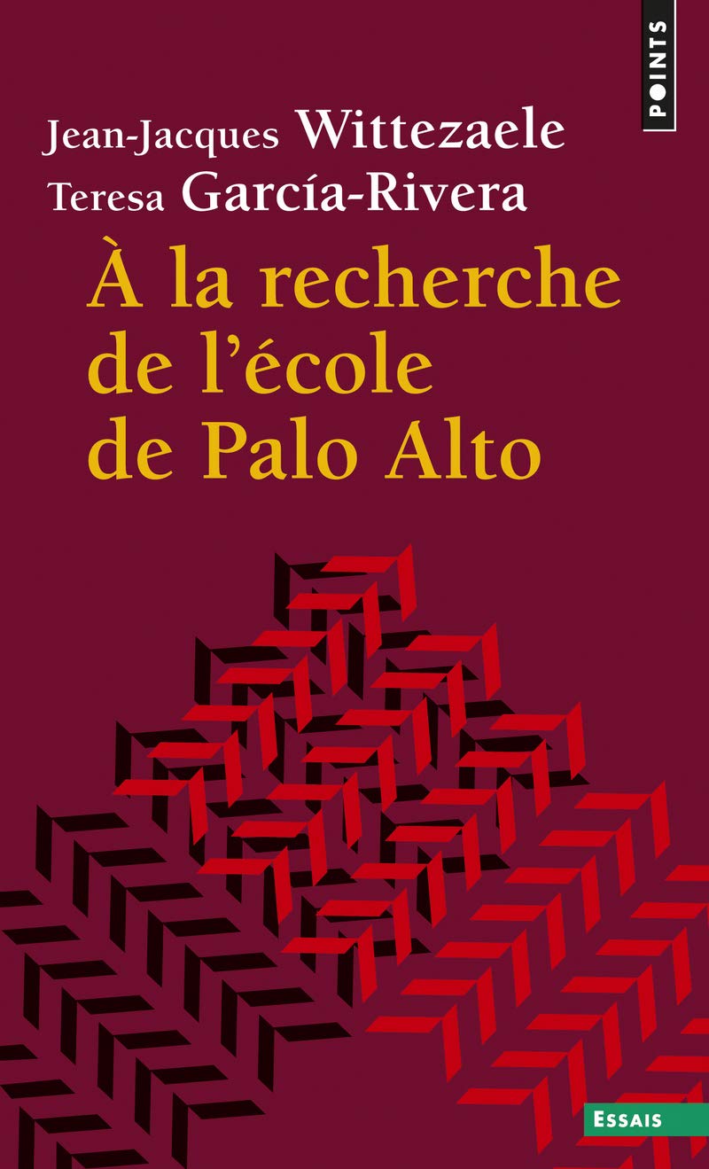 À la recherche de l'école de Palo Alto 9782757842102
