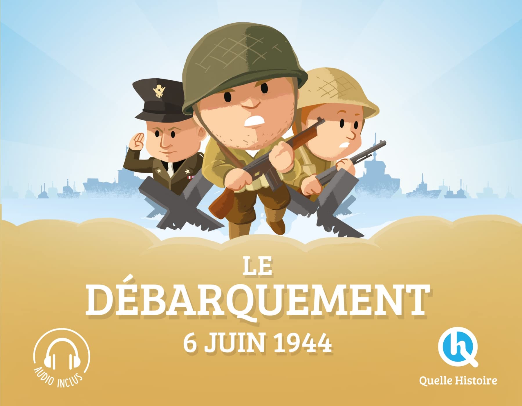 Le débarquement du 6 juin 1944 9782371040205