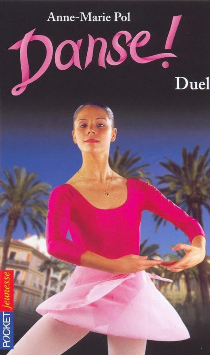 Danse !, tome 23 : Duel 9782266115582